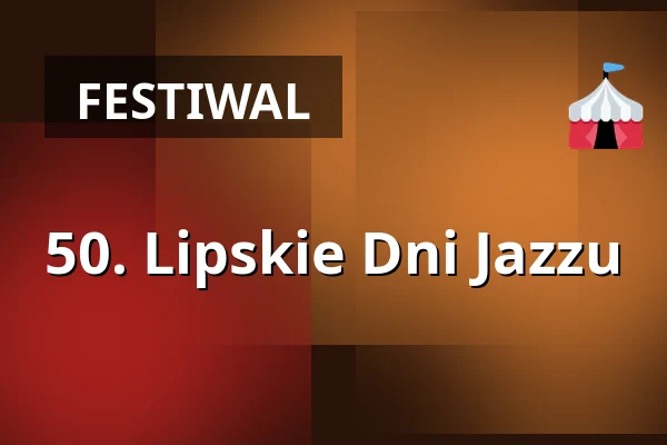 50. Lipskie Dni Jazzu — Kulturnhalle, Lipsk