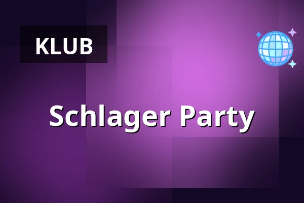Schlager Party — Stiegl Brauwelt, Salzburg