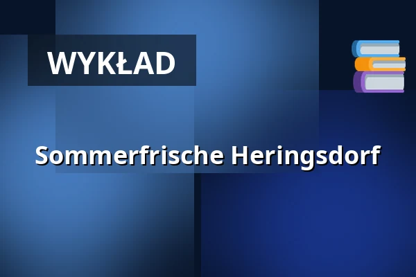 Sommerfrische Heringsdorf — Haus des Gastes, Seebad Bansin