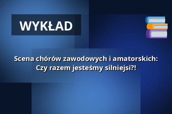 Scena chórów zawodowych i amatorskich: Czy razem jesteśmy silniejsi?! — KONGRESSHALLE am Zoo, Lipsk