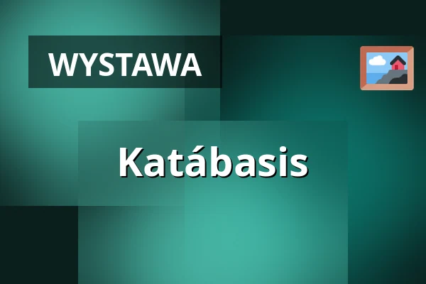 Katábasis — HELLERAU - Europäisches Zentrum der Künste, Drezno