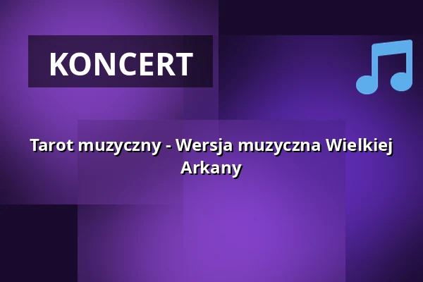 Tarot muzyczny - Wersja muzyczna Wielkiej Arkany — Hochschule f. Musik & Theater „Felix Mendelssohn", Lipsk