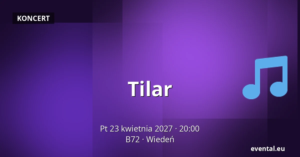 Tilar — B72, Wiedeń
