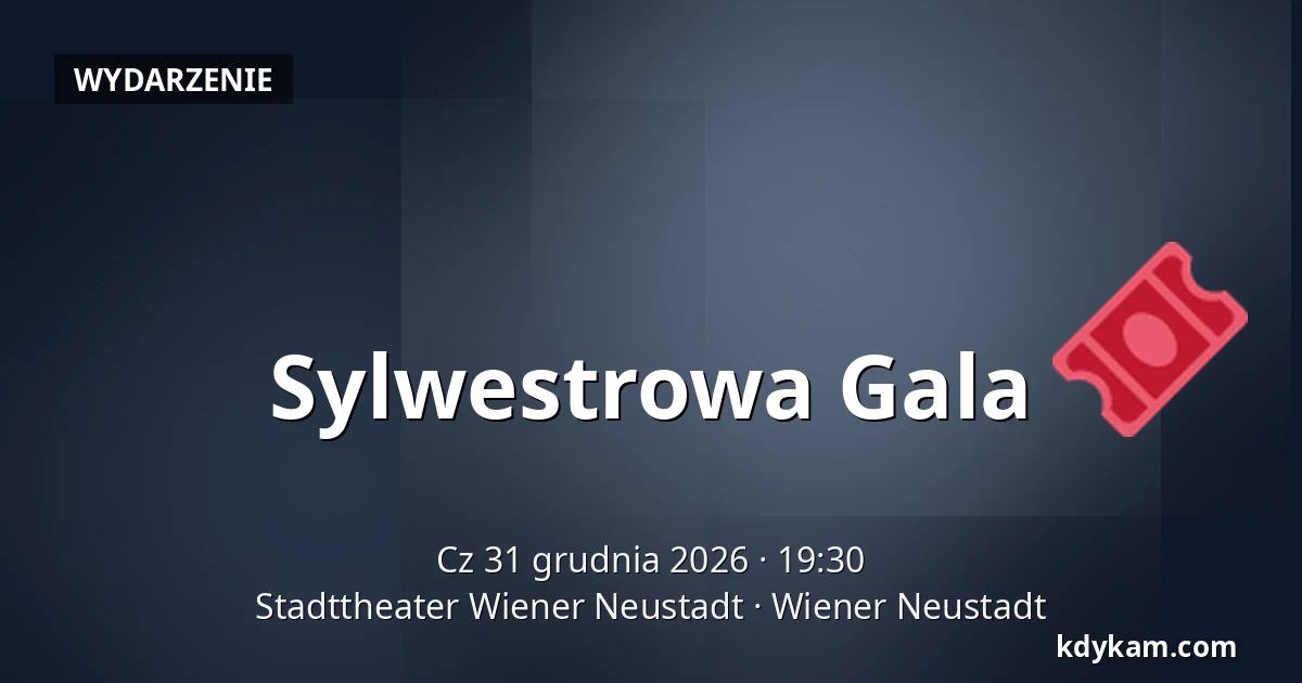 Sylwestrowa Gala — Stadttheater Wiener Neustadt, Wiener Neustadt