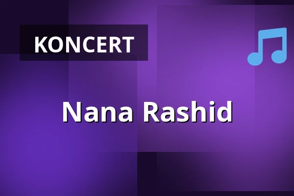 Nana Rashid — Klub Żak, Gdańsk