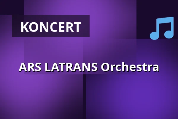ARS LATRANS Orchestra — Alchemia, Kraków