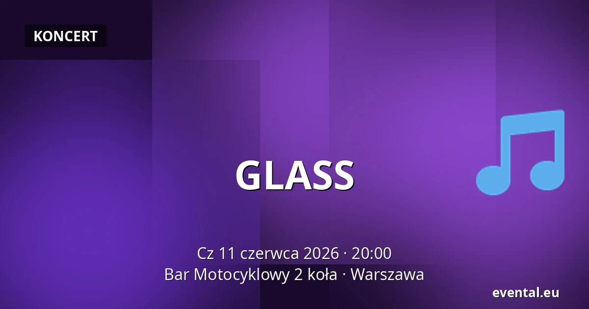 GLASS — Bar Motocyklowy 2 koła, Warszawa