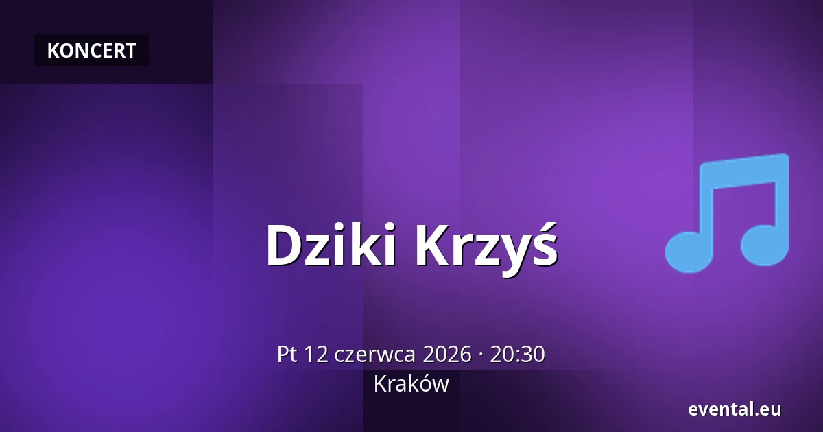 Dziki Krzyś — Kraków