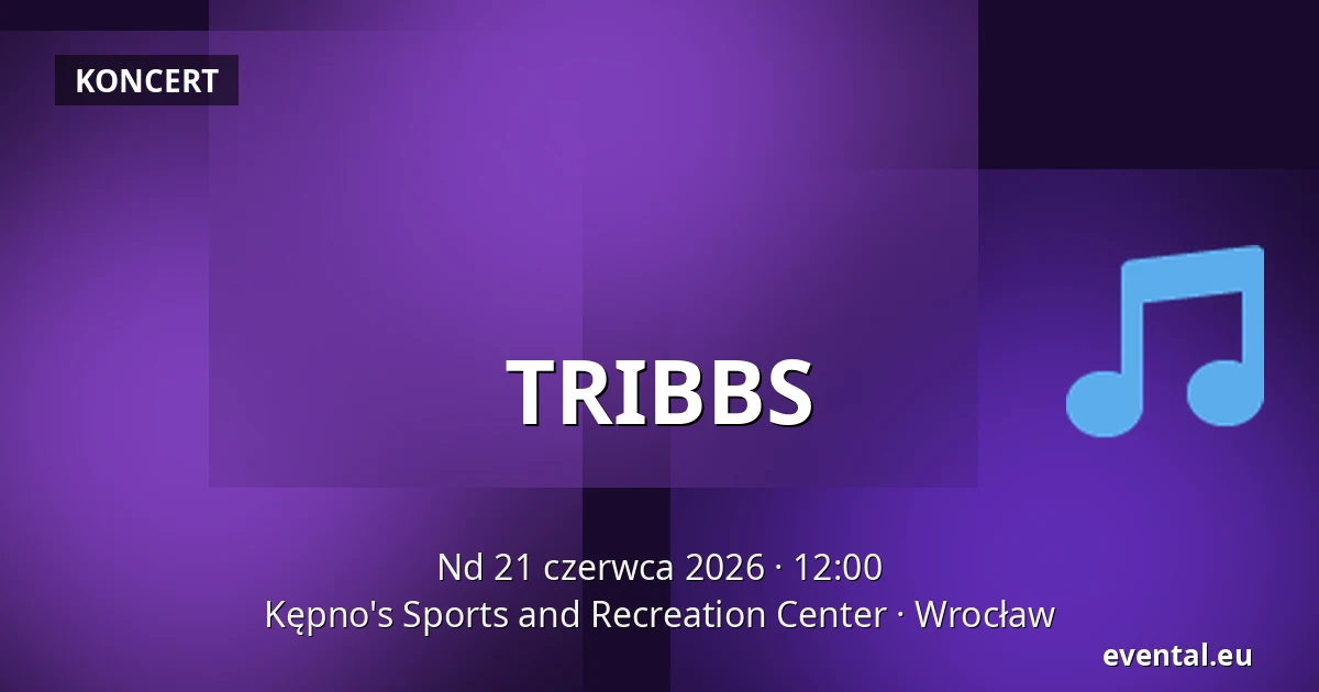 TRIBBS — Kępno's Sports and Recreation Center, Wrocław