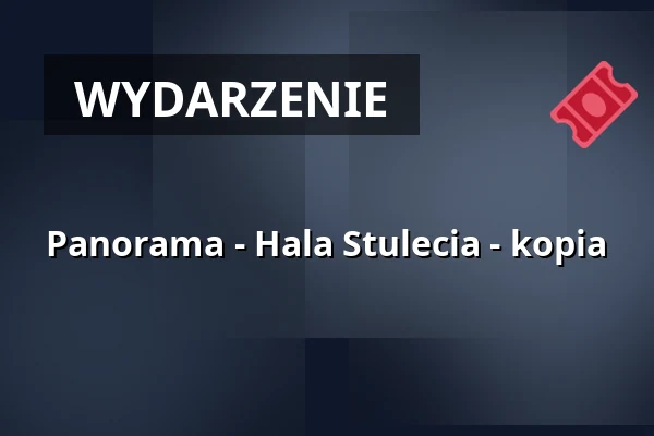 Panorama - Hala Stulecia - kopia — Hala Stulecia, Wrocław