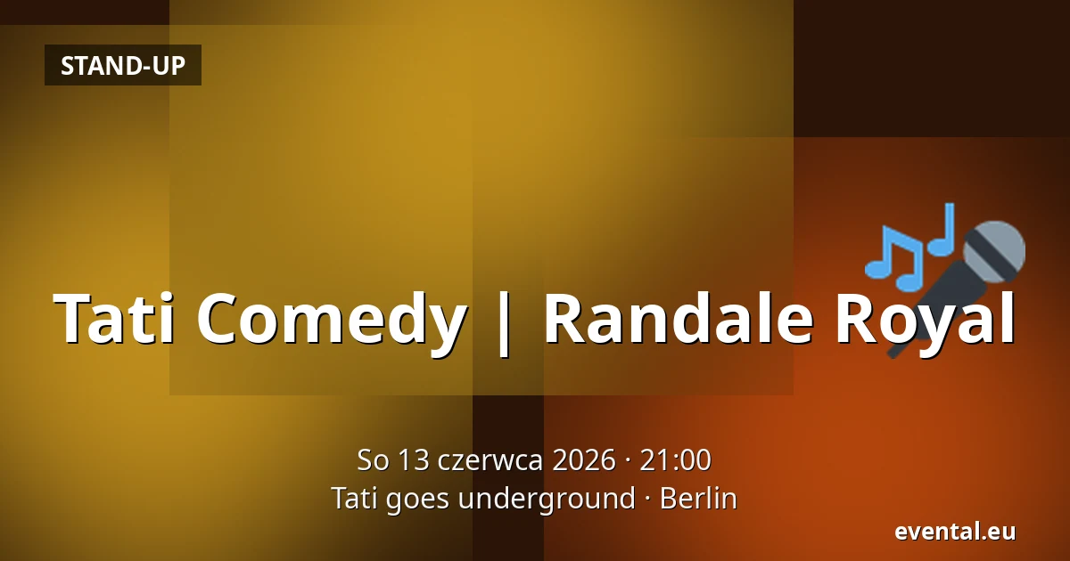 Tati Comedy | Randale Royal — Tati goes underground, Berlin
