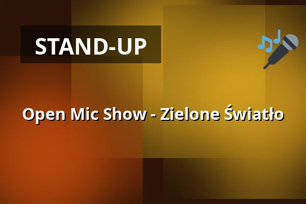 Open Mic Show - Zielone Światło — Downstairs Comedy Club, Berlin