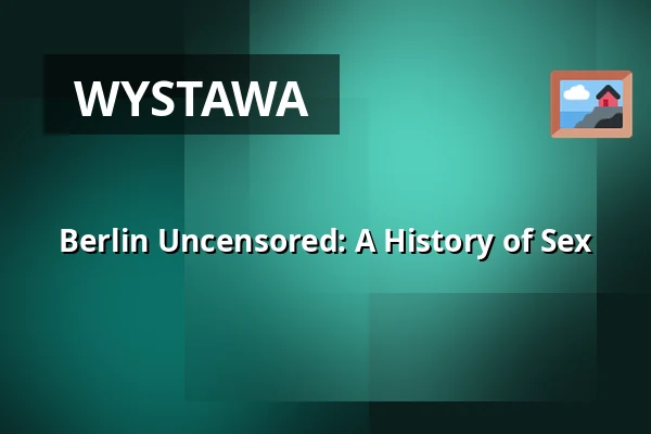 Berlin Uncensored: A History of Sex — Nollendorfplatz: In front of Alnatura Super Natur Markt, Berlin