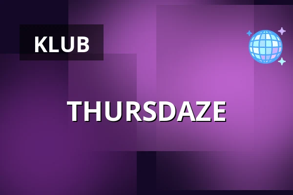 THURSDAZE — Pastiche, Berlin