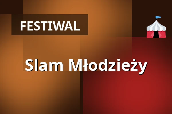 Slam Młodzieży — Luftschloss Tempelhofer Feld, Berlin