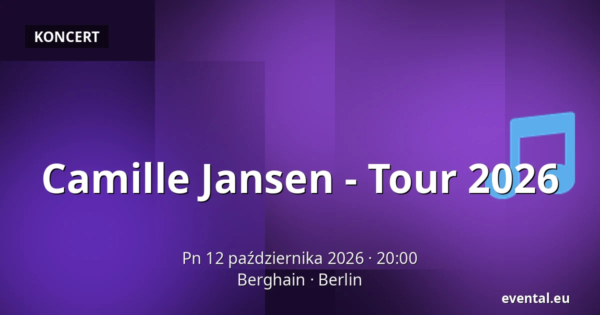 Camille Jansen - Tour 2026 — Berghain, Berlin