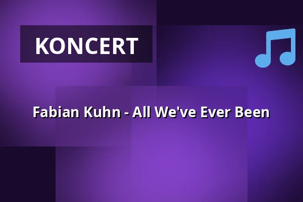 Fabian Kuhn - All We've Ever Been — Badehaus RAW-Gelände / Eingang Simon-Dach-Str., Berlin
