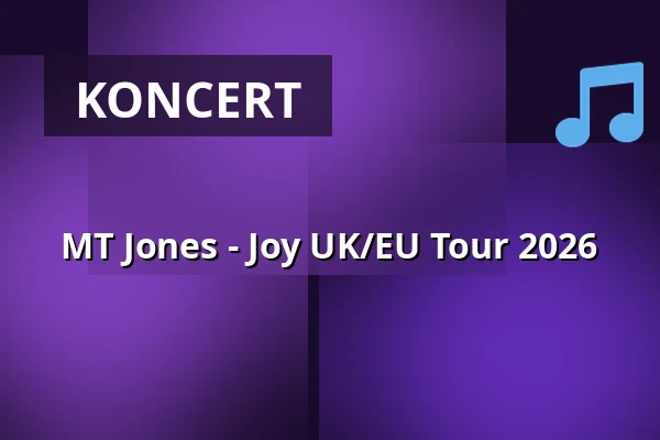 MT Jones - Joy UK/EU Tour 2026 — Privatclub, Berlin