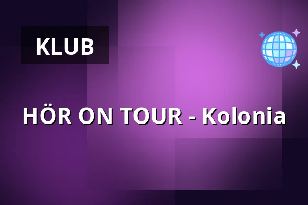HÖR ON TOUR - Kolonia — Bootshaus, Kolonia