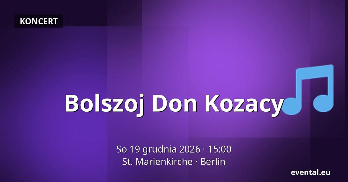 Bolszoj Don Kozacy — St. Marienkirche, Berlin