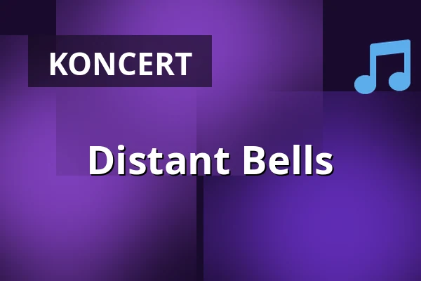 Distant Bells — Hotel & Restaurant Neu-Helgoland, Berlin