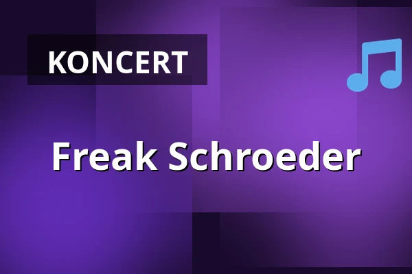 Freak Schroeder — Maschinenhaus in der Kulturbrauerei, Berlin
