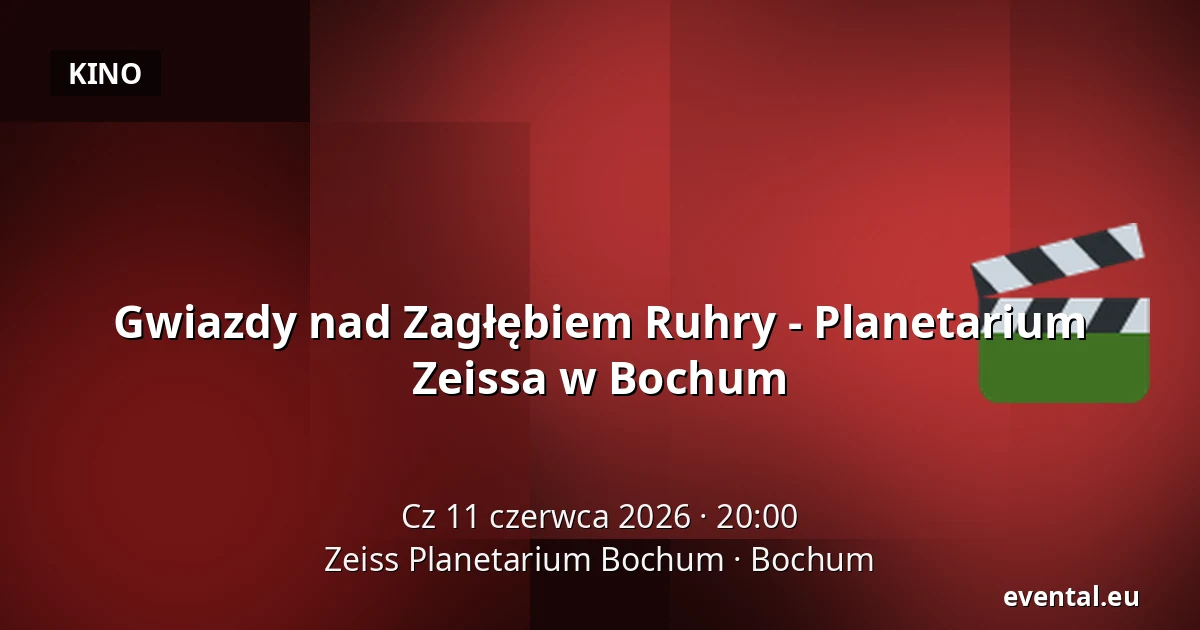 Gwiazdy nad Zagłębiem Ruhry - Planetarium Zeissa w Bochum — Zeiss Planetarium Bochum, Bochum