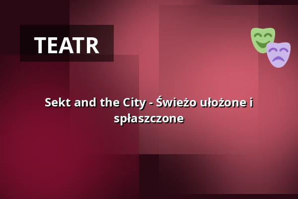 Sekt and the City - Świeżo ułożone i spłaszczone — Haus der Springmaus, Bonn