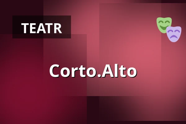 Corto.Alto — Theater Bremen, Bremen