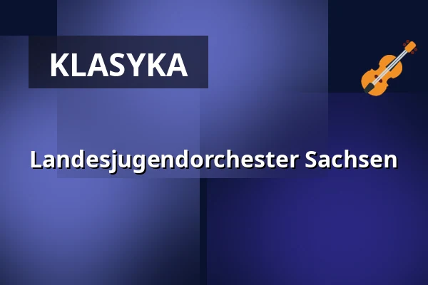 Landesjugendorchester Sachsen — Stadthalle Chemnitz, Chemnitz
