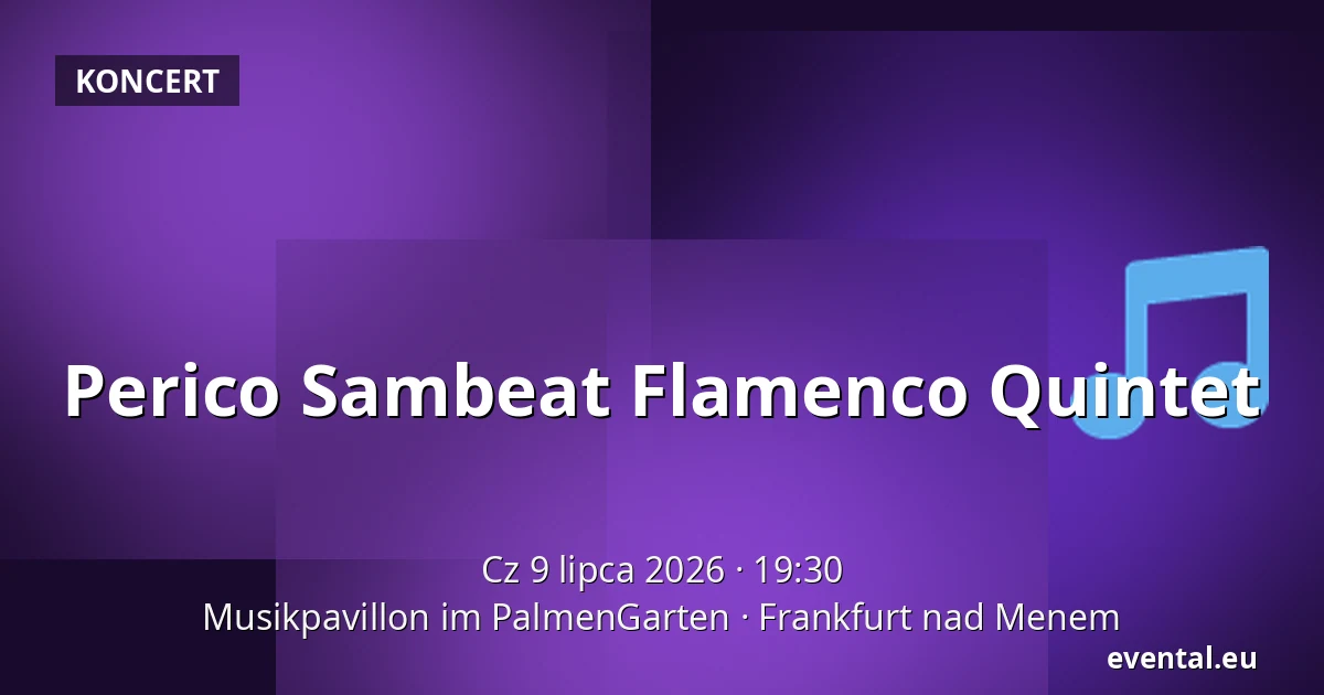Perico Sambeat Flamenco Quintet — Musikpavillon im PalmenGarten, Frankfurt nad Menem