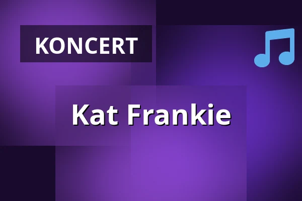 Kat Frankie — Deutsches Theater Göttingen, Göttingen