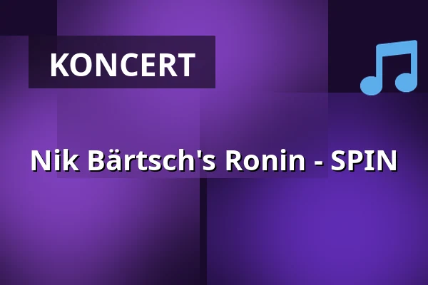 Nik Bärtsch's Ronin - SPIN — Elbphilharmonie Hamburg, Hamburg