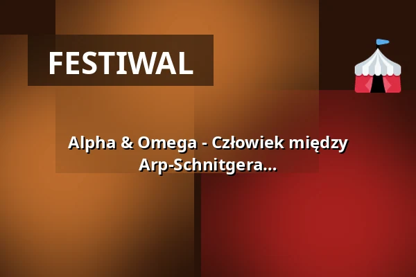 Alpha & Omega - Człowiek między stworzeniem a AI | 5. Festiwal Arp-Schnitgera — Hauptkirche St. Jacobi, Hamburg