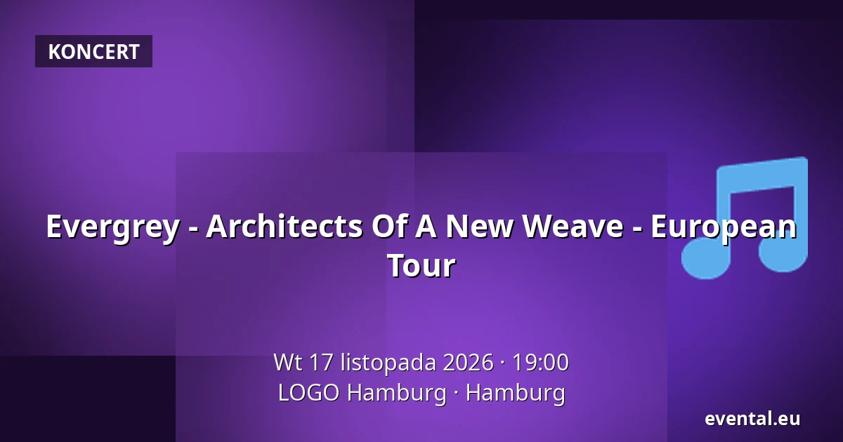 Evergrey - Architects Of A New Weave - European Tour — LOGO Hamburg, Hamburg