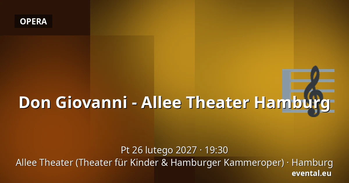 Don Giovanni - Allee Theater Hamburg — Allee Theater (Theater für Kinder & Hamburger Kammeroper), Hamburg