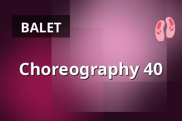 Choreography 40 — Theater am Aegi, Hannover
