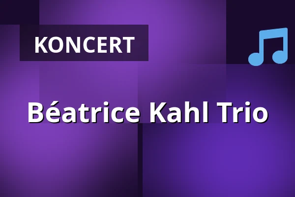 Béatrice Kahl Trio — Jazz Club Hannover, Hannover