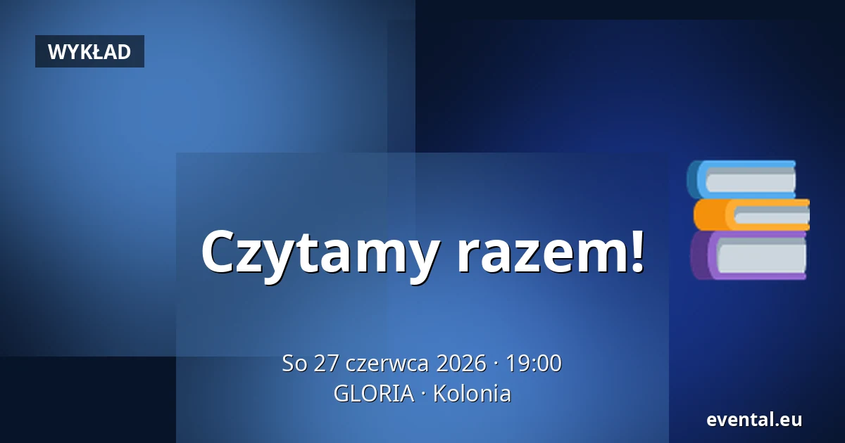 Czytamy razem! — GLORIA, Kolonia