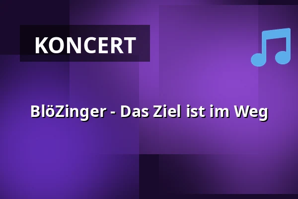 BlöZinger - Das Ziel ist im Weg — Bürgerzentrum Chorweiler, Kolonia