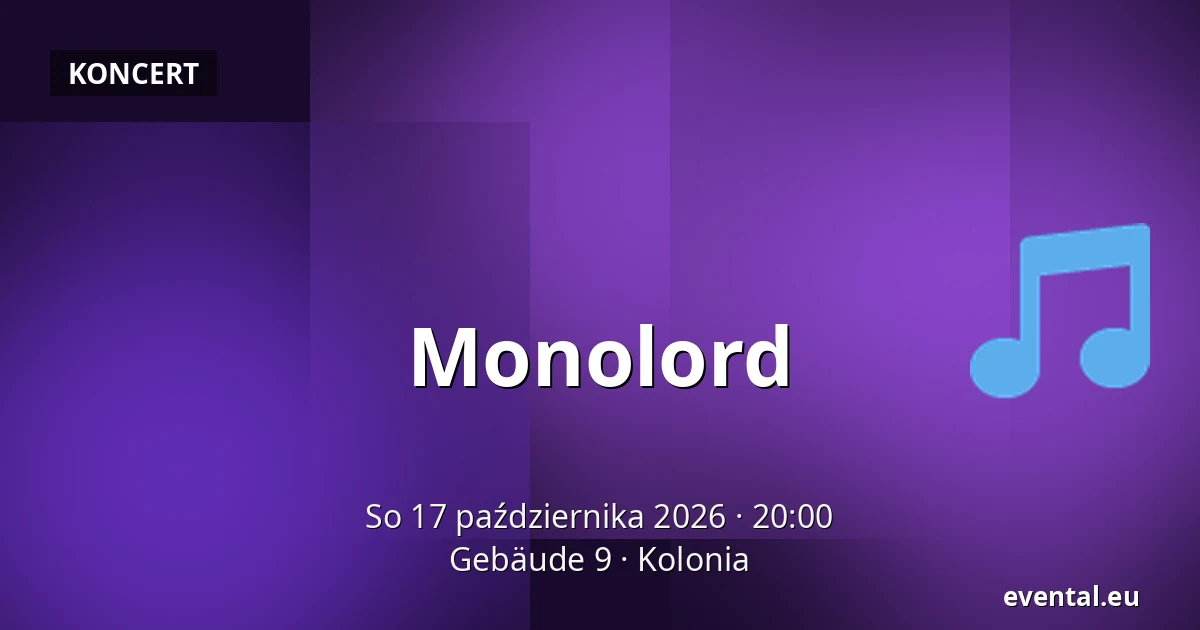 Monolord — Gebäude 9, Kolonia