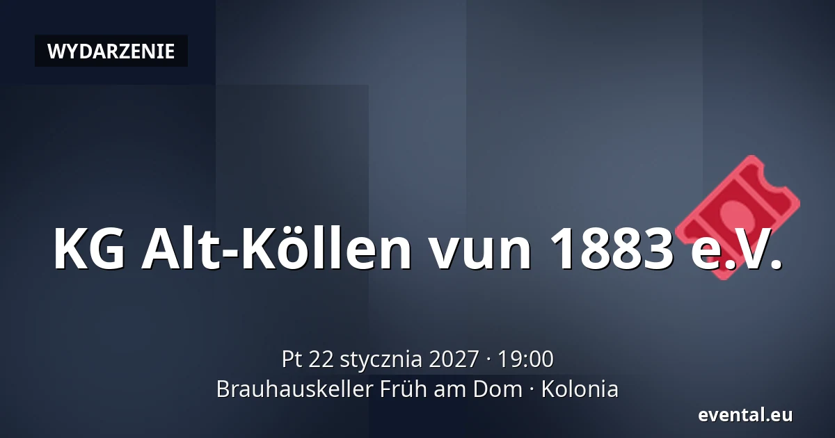 KG Alt-Köllen vun 1883 e.V. — Brauhauskeller Früh am Dom, Kolonia