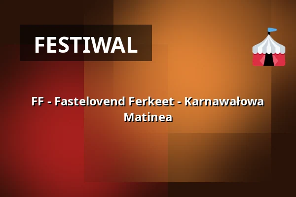 FF - Fastelovend Ferkeet - Karnawałowa Matinea — Kölner Philharmonie, Kolonia