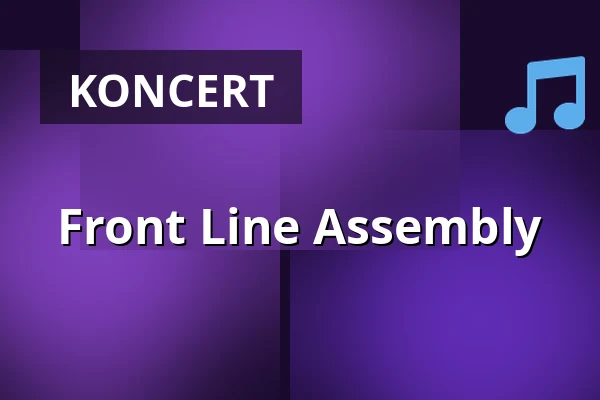 Front Line Assembly — Moritzbastei, Lipsk