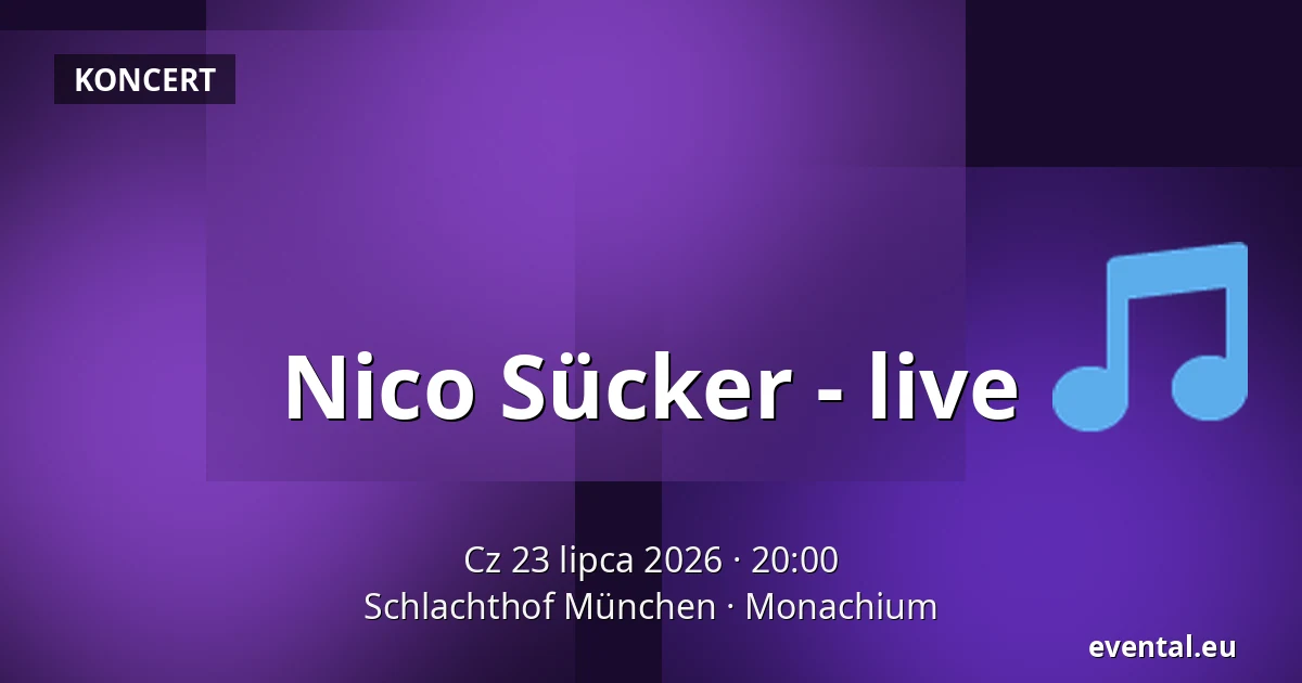 Nico Sücker - live — Schlachthof München, Monachium