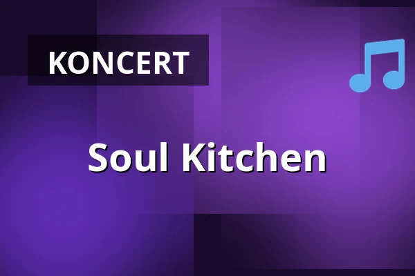 Soul Kitchen — Muffatwerk, Monachium