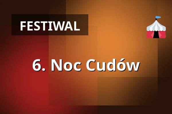 6. Noc Cudów — Gutmann am Dutzendteich, Norymberga