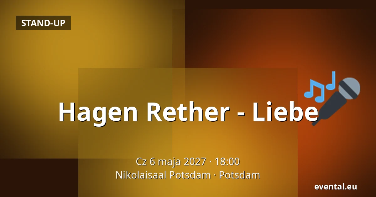 Hagen Rether - Liebe — Nikolaisaal Potsdam, Potsdam