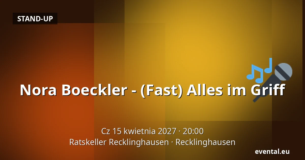 Nora Boeckler - (Prawie) Wszystko pod Kontrolą — Ratskeller Recklinghausen, Recklinghausen