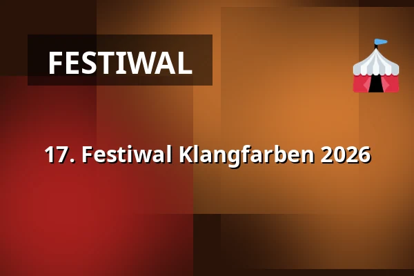 17. Festiwal Klangfarben 2026 — Thon Dittmer Palais, Regensburg